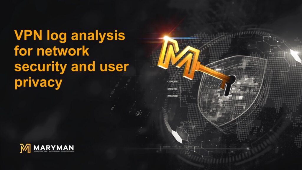 VPN log analysis for network security and user privacy